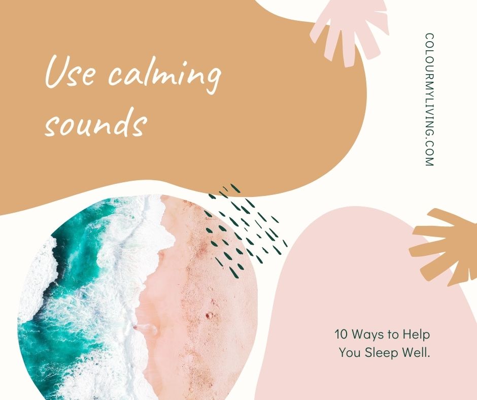 Use-calming-sounds