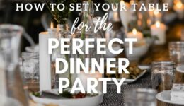 How to set your table for the perfect dinner party