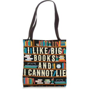 I like big books and I cannot lie
