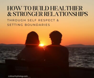 Image: Sillouhette of a couple in front of a sunset. Text: How to build healthier and stronger relationships through self-respect and setting boundaries