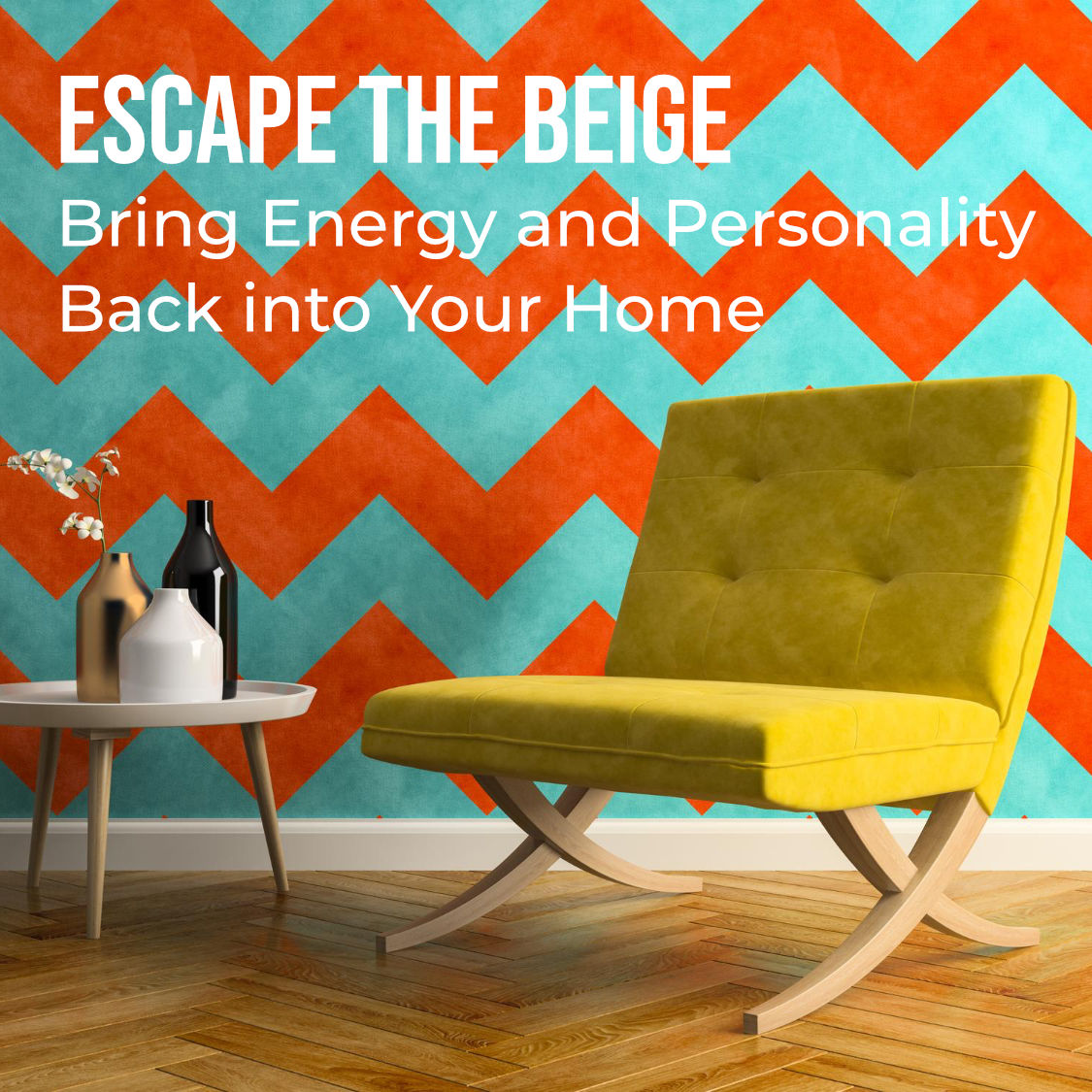 Escape the Beige Featured