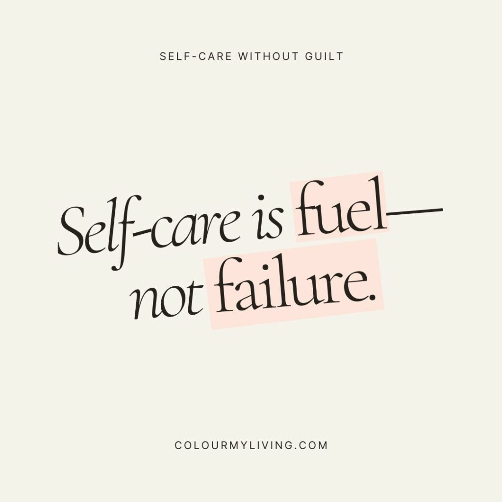 Text: Self care is fuel - not failure